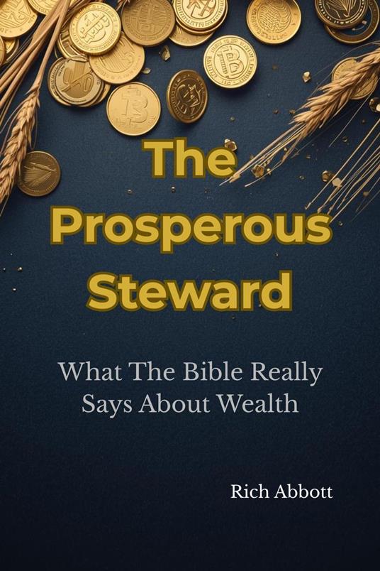 The Prosperous Steward