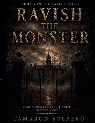 Ravish The Monster - Tamaron Solberg - cover