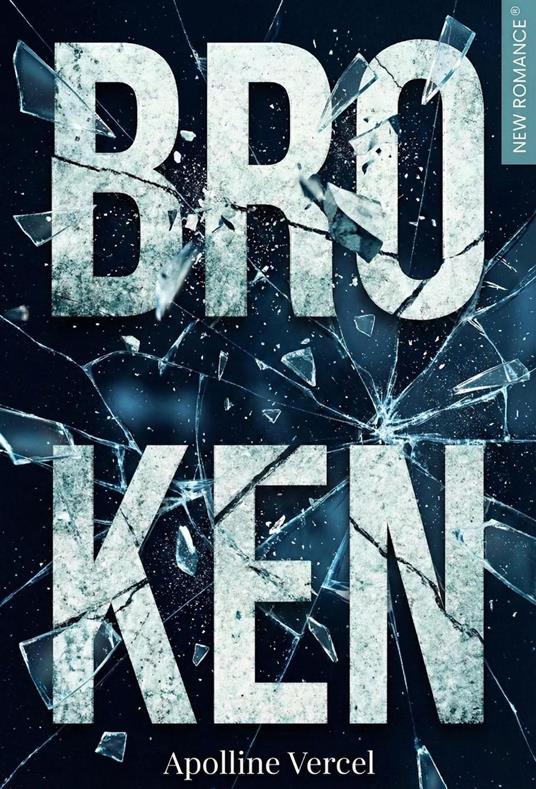 Broken - Apolline Vercel - ebook