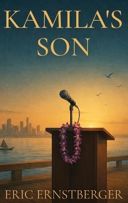 Kamila's Son - Eric L Ernstberger - cover