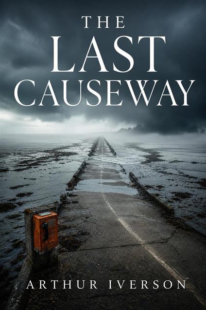 The last causeway