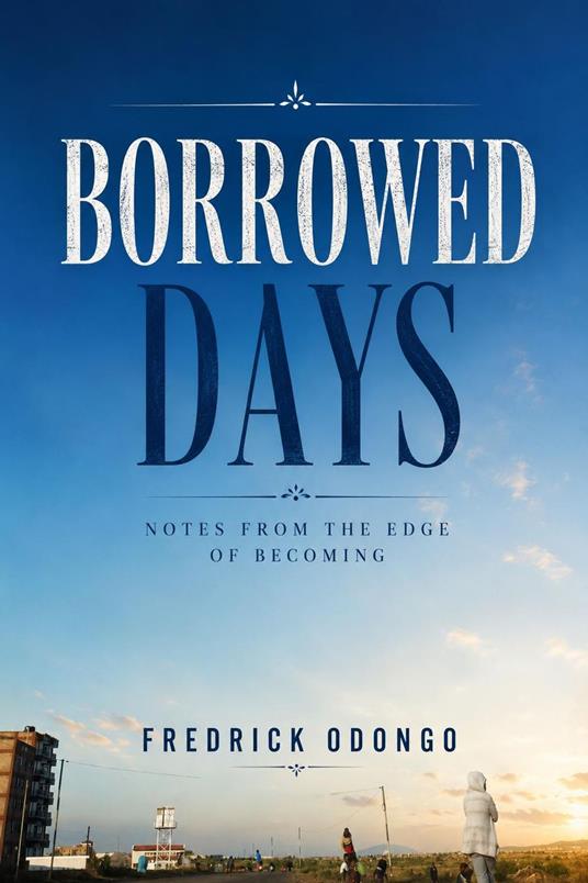 Borrowed Days