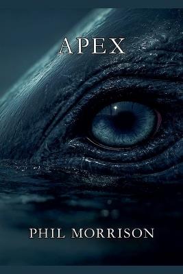 Apex - Phil Morrison - cover