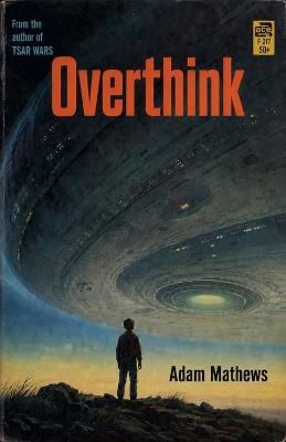 Overthink - Adam Mathews - cover