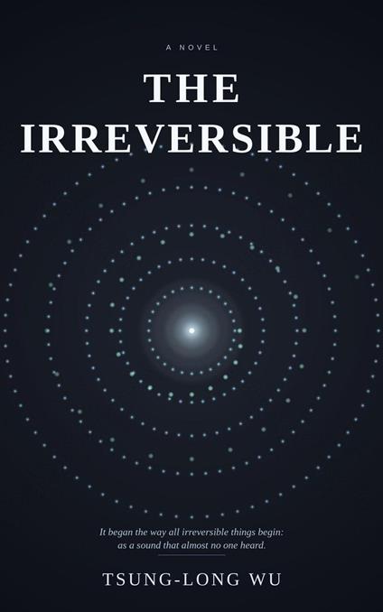 The Irreversible