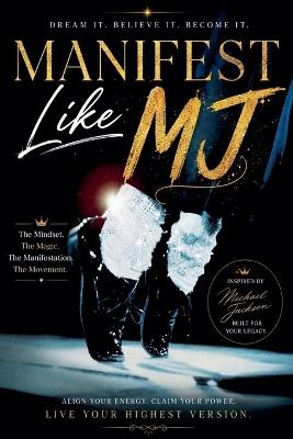Manifest Like MJ - Rachael Reed - cover