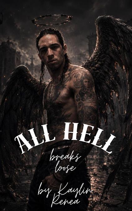 All Hell Breaks Loose