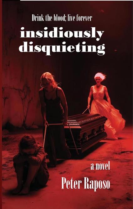 Insidiously Disquieting