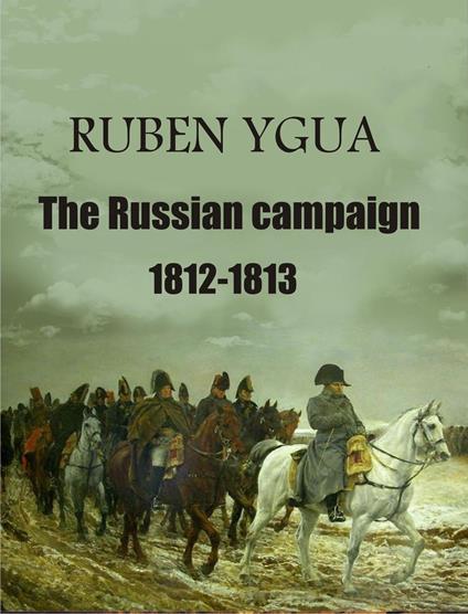The Russian campaign