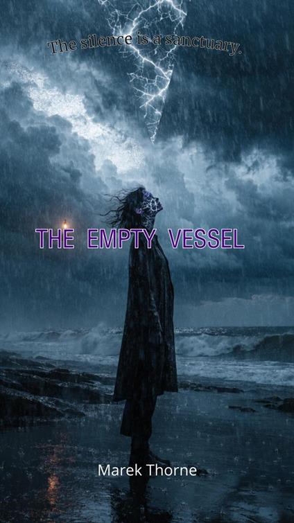 The Empty Vessel