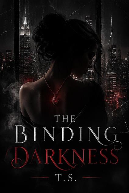 The Binding Darkness