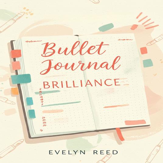 Bullet Journal Brilliance