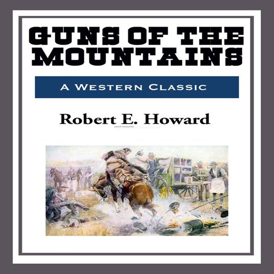 Guns of the Mountains