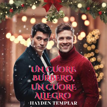 Un Cuore Burbero, Un Cuore Allegro