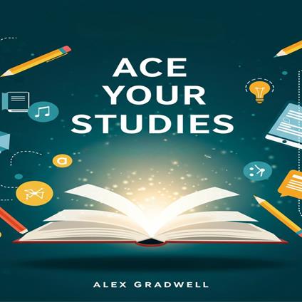 Ace Your Studies