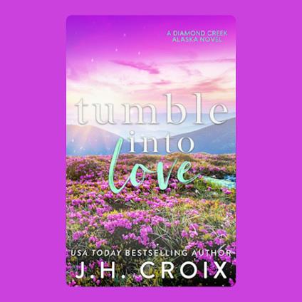 Tumble Into Love