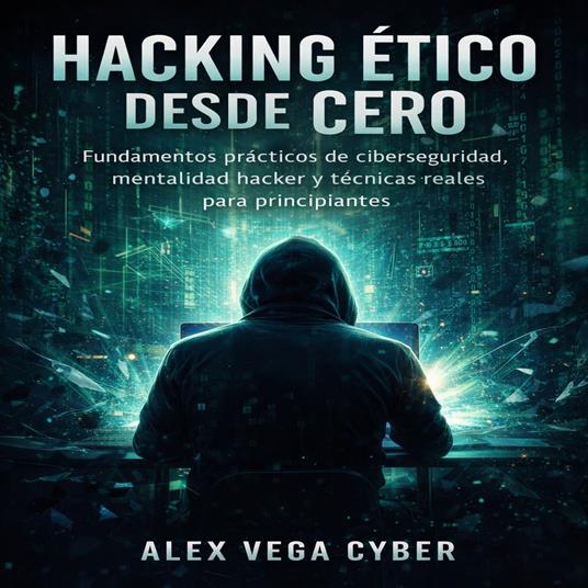 Hacking Ético desde Cero