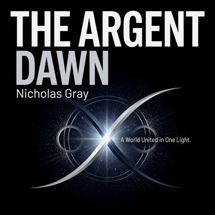 Argent Dawn, The
