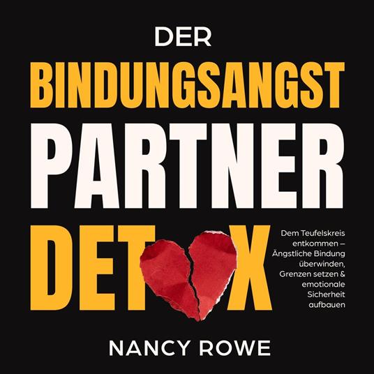 Der Bindungsangst-Partner-Detox