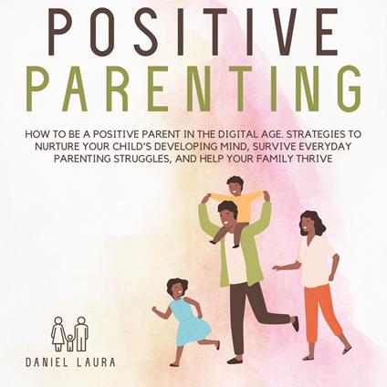 Positive Parenting