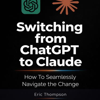 Switching from ChatGPT to Claude