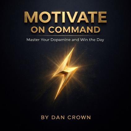 Motivate on Command