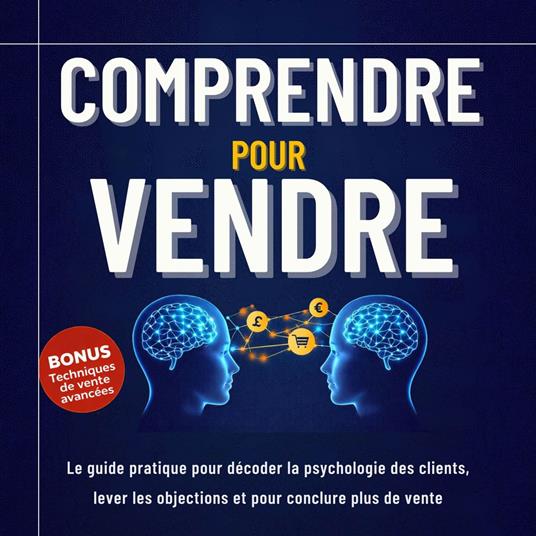 Comprendre pour Vendre