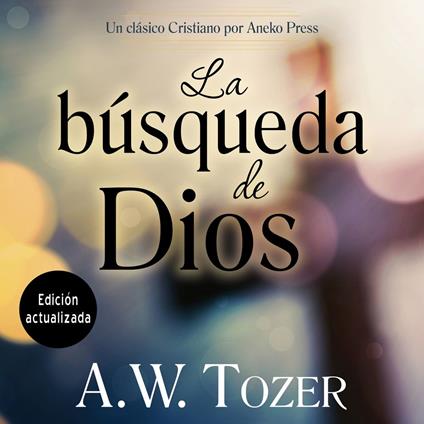 La búsqueda de Dios