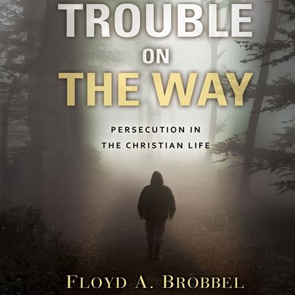 Trouble On The Way