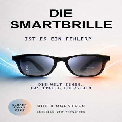 Die Smartbrille