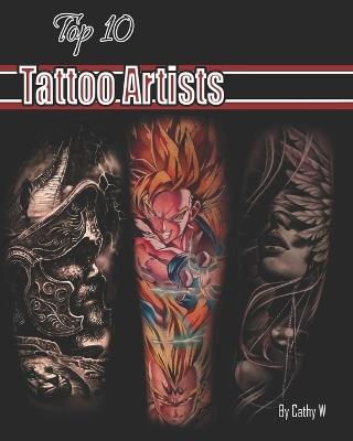 Top 10 Tattoo Artists - Cathy W - cover