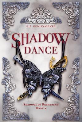 Shadow Dance - A E Pennymaker - cover