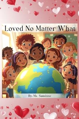 Loved No Matter What - Sunshine - cover
