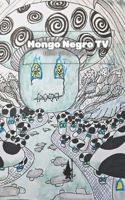 Hongo Negro TV - Héctor Pérez Babilonia - cover