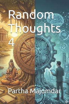 Random Thoughts 4 - Partha Majumdar - cover