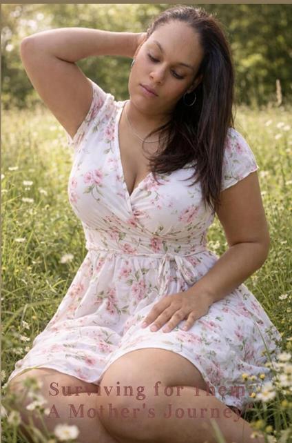 "Surviving for Them: A Mother's Journey" - Sasha A Khan - ebook