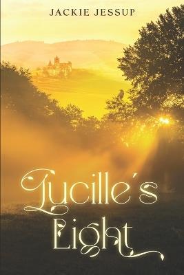 Lucille's Light - Jackie Jessup - cover