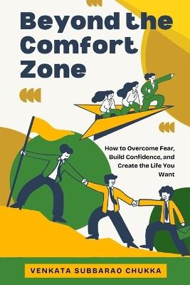 Beyond the Comfort Zone - Venkata Subbarao Chukka - cover