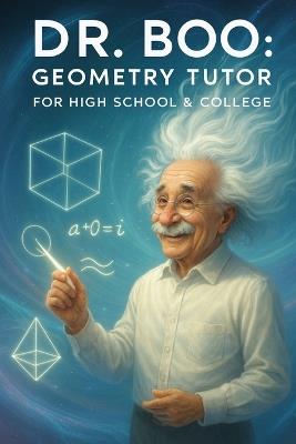 Dr. Boo: Geometry Tutor for High School & College - Dr Boo - cover