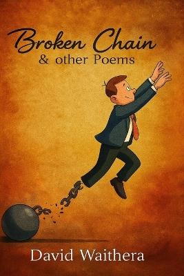 Broken Chain & other poems - David Waithera - cover