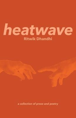heatwave - Ritwik Dhandhi - cover