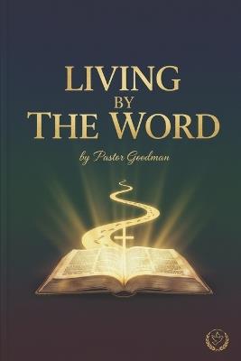 Living The Word - Goodman Dike - cover