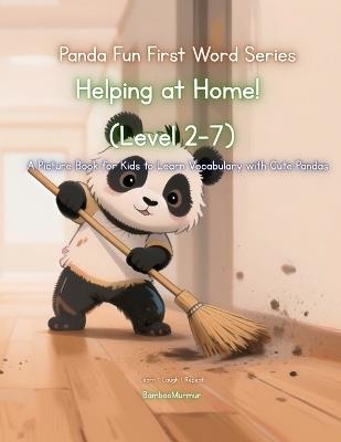 Panda Fun First Words Series: Helping at Home! (Level 2-7): A Picture Book for Kids to Learn Vocabulary with Cute Pandas - Bamboomurmur - cover