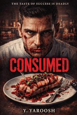 Consumed - Y Yaroosh - cover