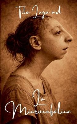 La Microcefálica - Tito Lugo - cover