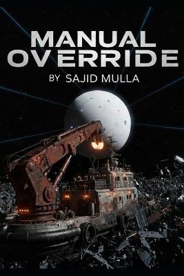 Manual Override - Sajid Mulla - cover