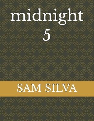 midnight 5 - Sam Silva - cover