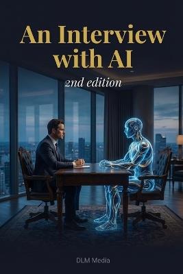 An Interview with AI: 2nd edition - D L Mabey - cover