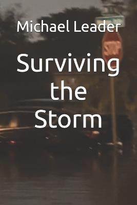 Surviving the Storm - Michael Leader - cover