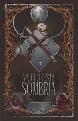 Na Floresta Sombria - E T Venancio - cover